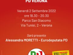 Ripartiamo dall’Europa: Moretti presenta i candidati Pd Verona Apertura della campagna elettorale per le Politiche 2022 Venerdì 2 Settembre dalle ore 18.30 alle 20.30 al Parco di San Giacomo